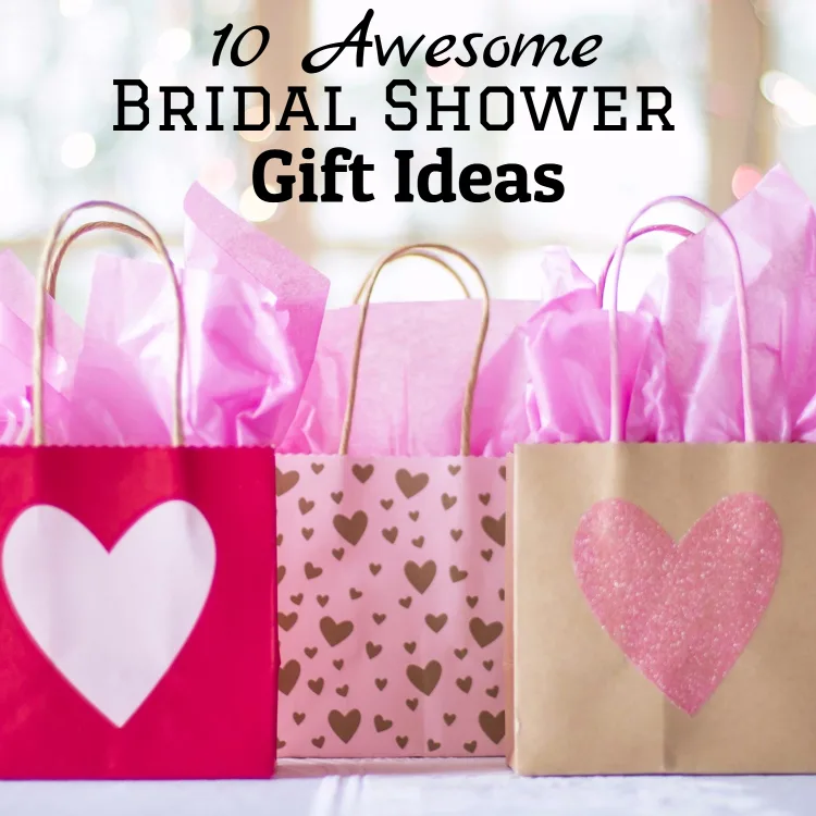 10 Awesome Bridal Shower Gift Ideas