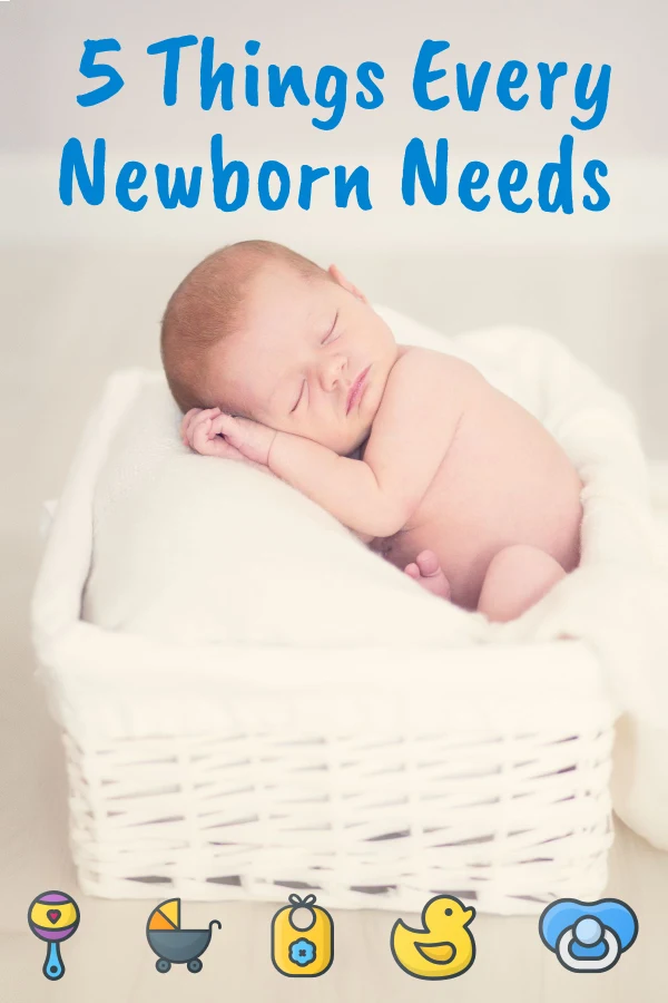 5 Things Every Newborn Needs