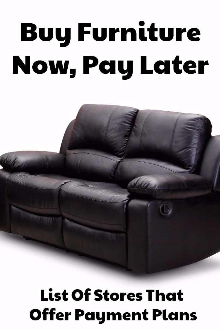 Buy Furniture Now, Pay Later with Stores offering Deferring Billing