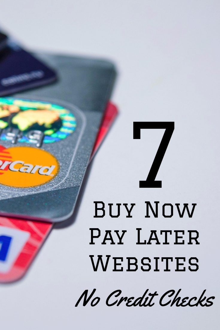 Buy Now Pay Later Sites With No Credit Checks