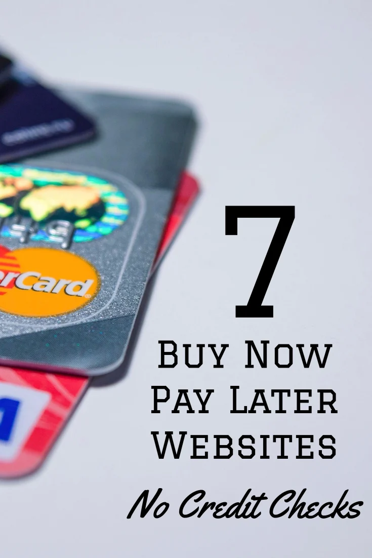 Buy Now Pay Later Sites With No Credit Checks