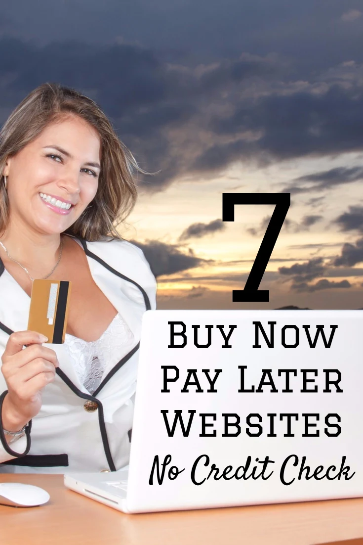 Buy Now Pay Later Sites With No Credit Checks