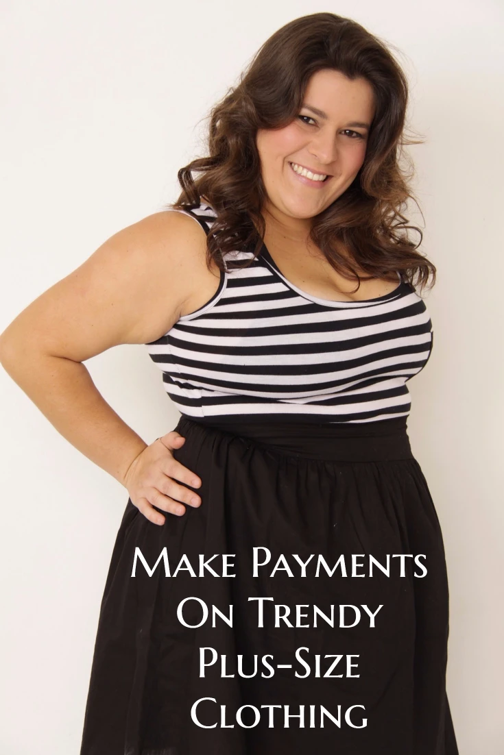 Make Payments On Trendy Plus Size Clothing