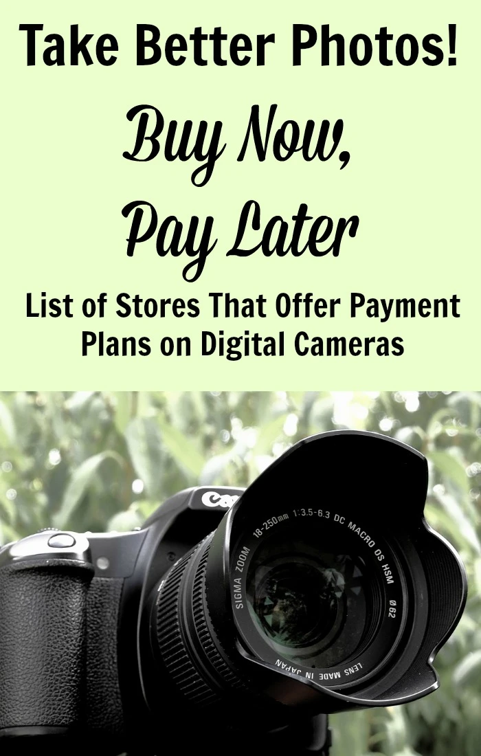 Buy a Digital Camera Now, Pay Later