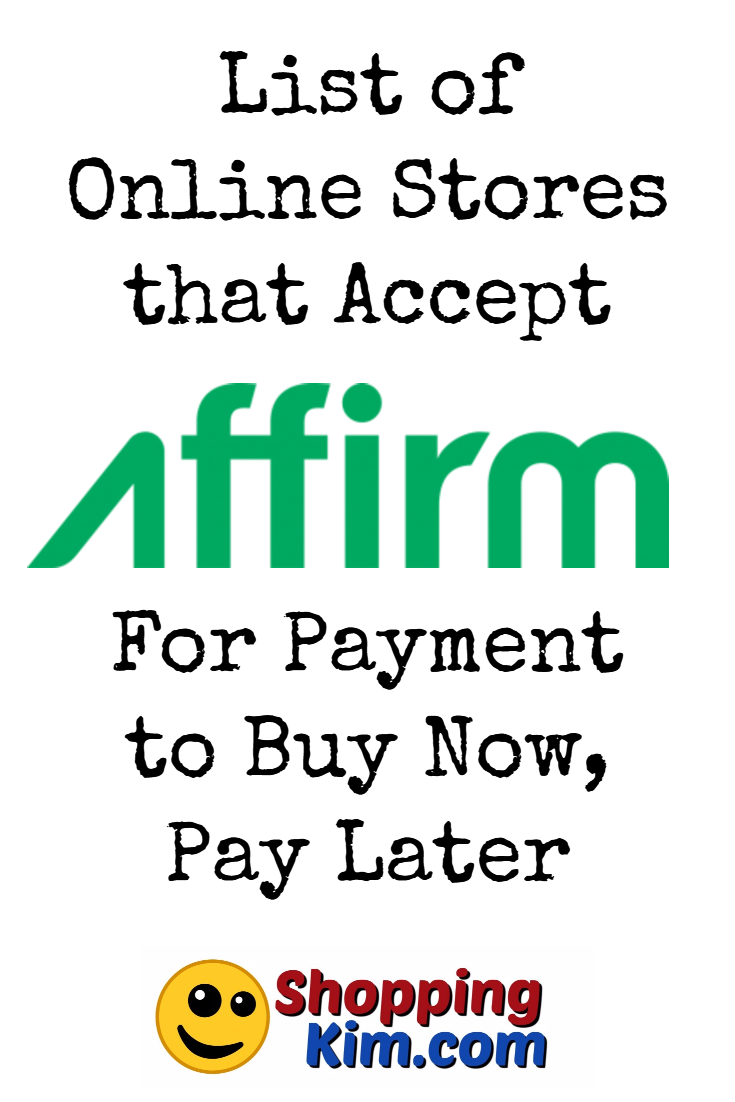 Online Stores That Accept Affirm To Buy Now, Pay Later