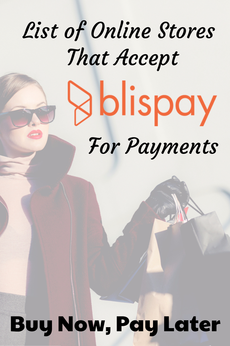 Online Stores That Accept Blispay To Buy Now, Pay Later