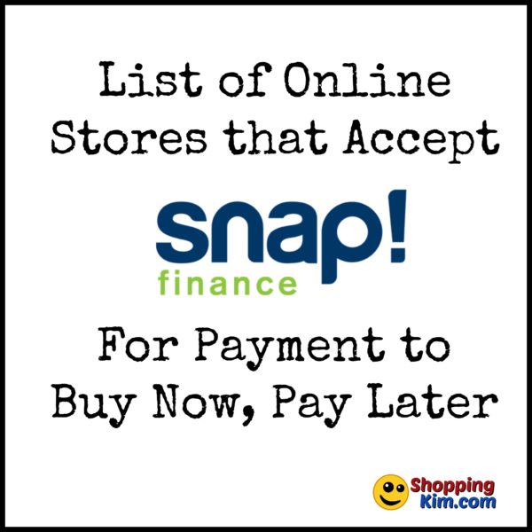 Online Stores That Accept Snap Finance To Buy Now, Pay Later