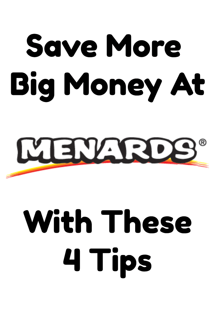 Save More Big Money At Menards With These Tips