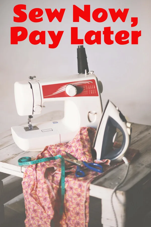 Sew Now, Pay Later