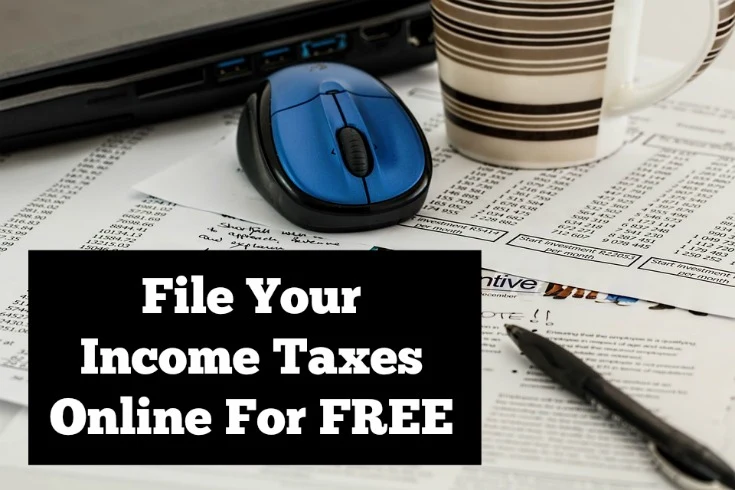 File your 2016 Income Taxes Online for Free