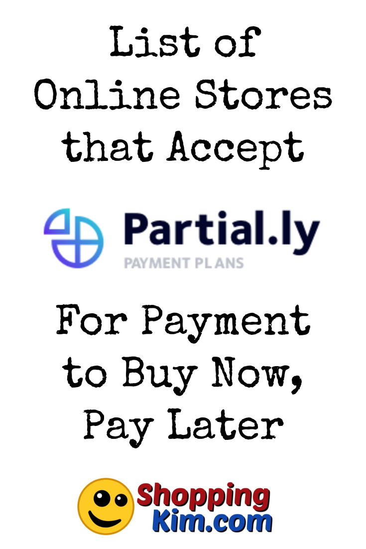 Online Stores That Accept Partial.ly